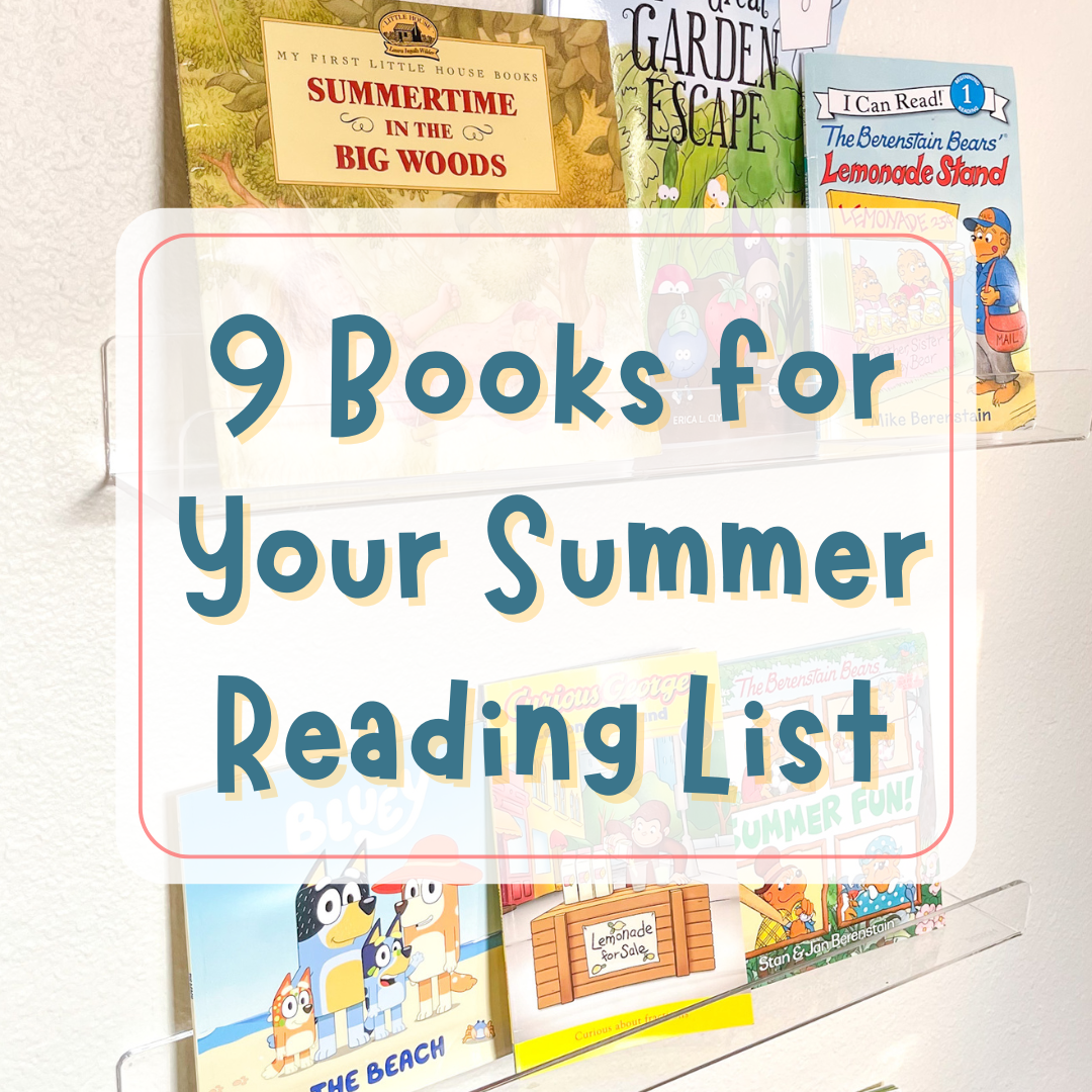 Summer Reading List for Preschoolers: 9 Fun Books to Keep Your Little One Engaged