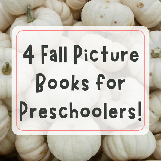 4 Fall-Themed Books for Preschoolers